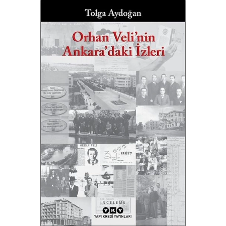 Orhan Velinin Ankaradaki İzleri