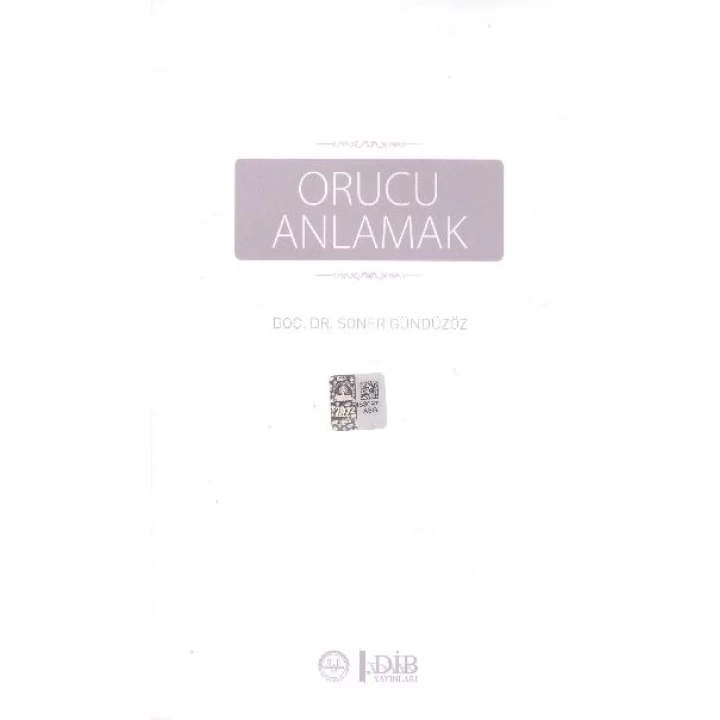 Orucu Anlamak