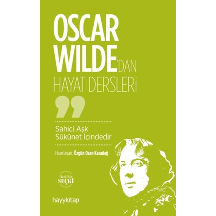 Oscar Wilde’dan Hayat Dersleri