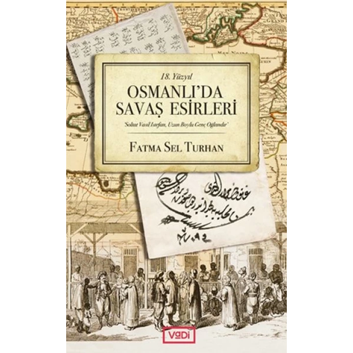 Osmanlıda Savaş Esirleri