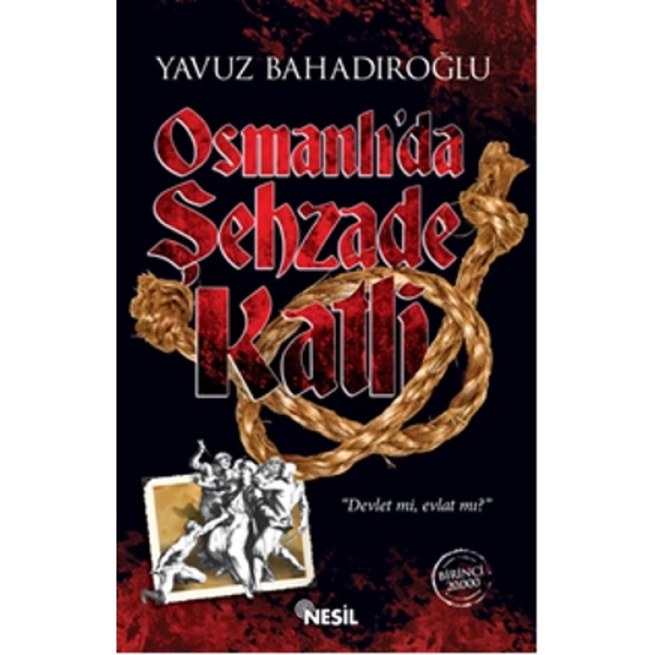 Osmanlıda Şehzade Katli