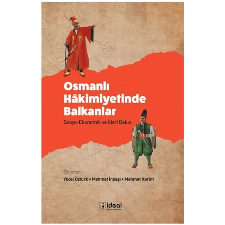Osmanlı Hakimiyetinde Balkanlar