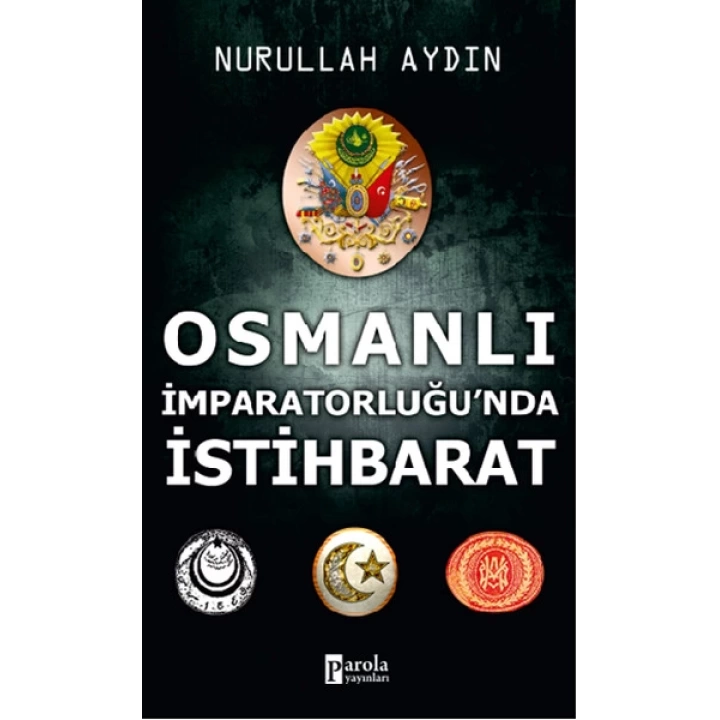 Osmanlı İmparatorluğunda İstihbarat