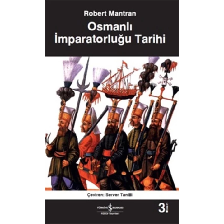 Osmanlı İmparatorluğu Tarihi