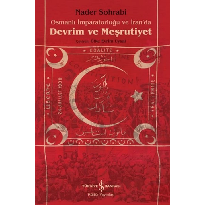 Osmanlı İmparatorluğu Ve İran’Da Devrim Ve Meşrutiyet