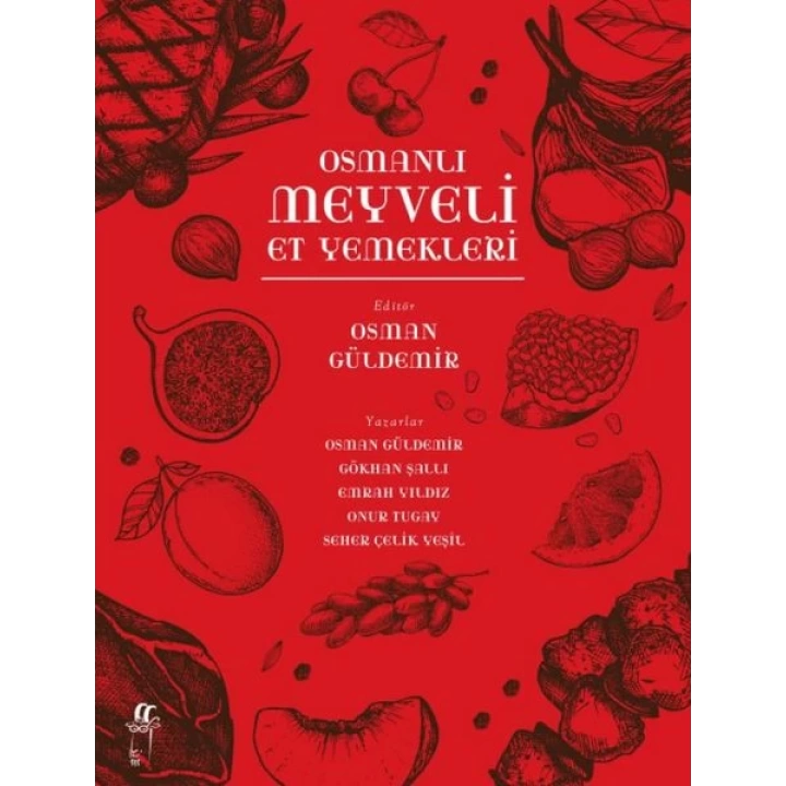 Osmanlı Meyveli Et Yemekleri