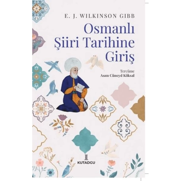 Osmanlı Şiiri Tarihine Giriş