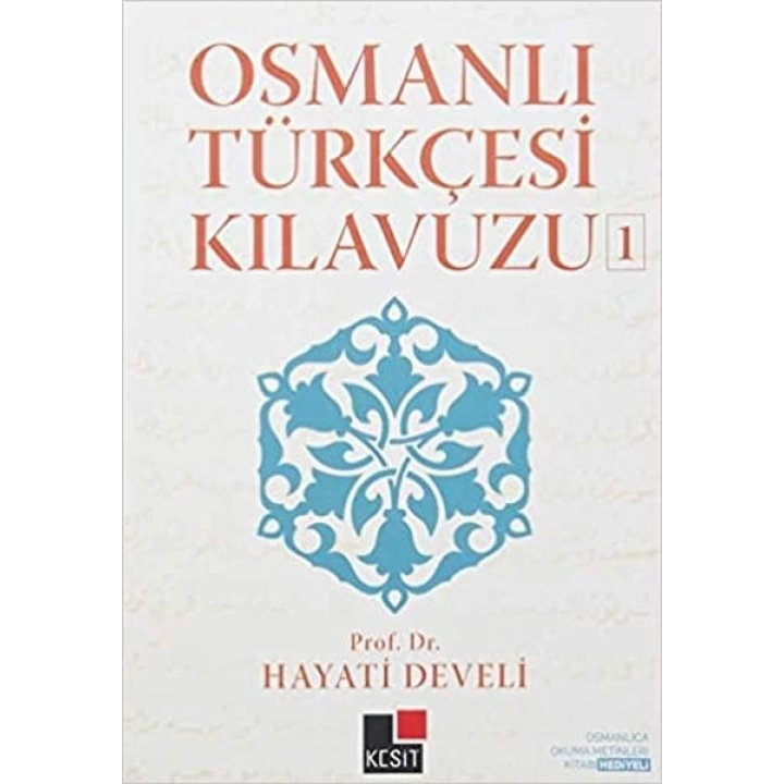 Osmanlı Türkçesi Kılavuzu 1