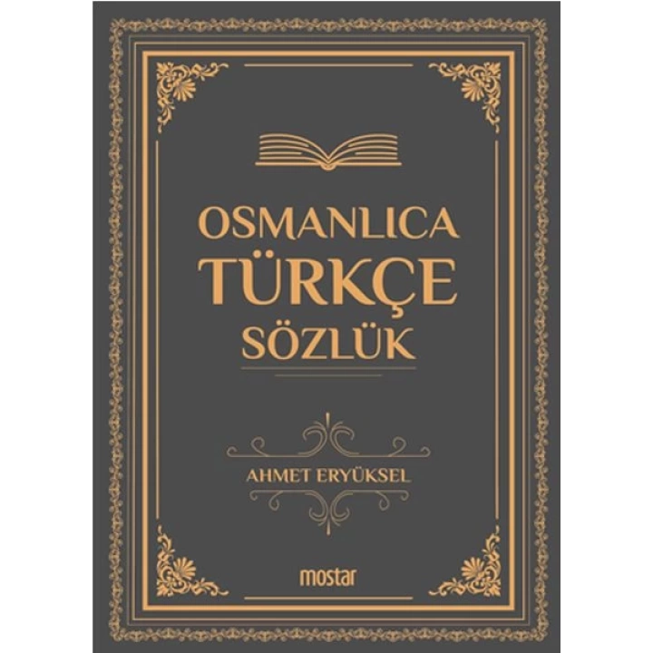 Osmanlıca Türkçe Sözlük - Ciltli