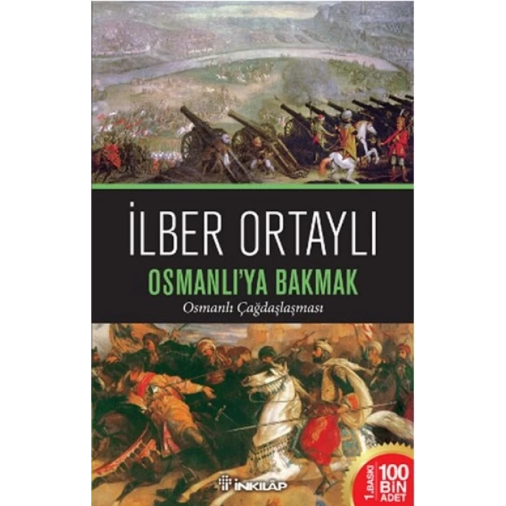 Osmanlıya Bakmak