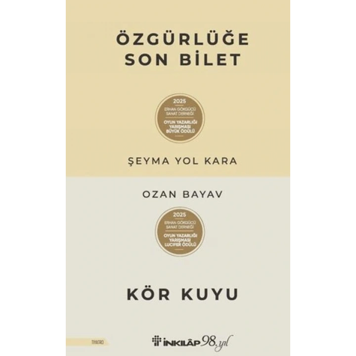Özgürlüğe Son Bilet - Kör Kuyu