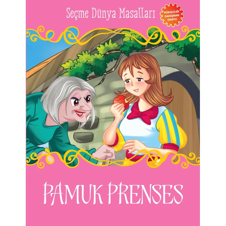 Pamuk Prenses - Seçme Dünya Masalları