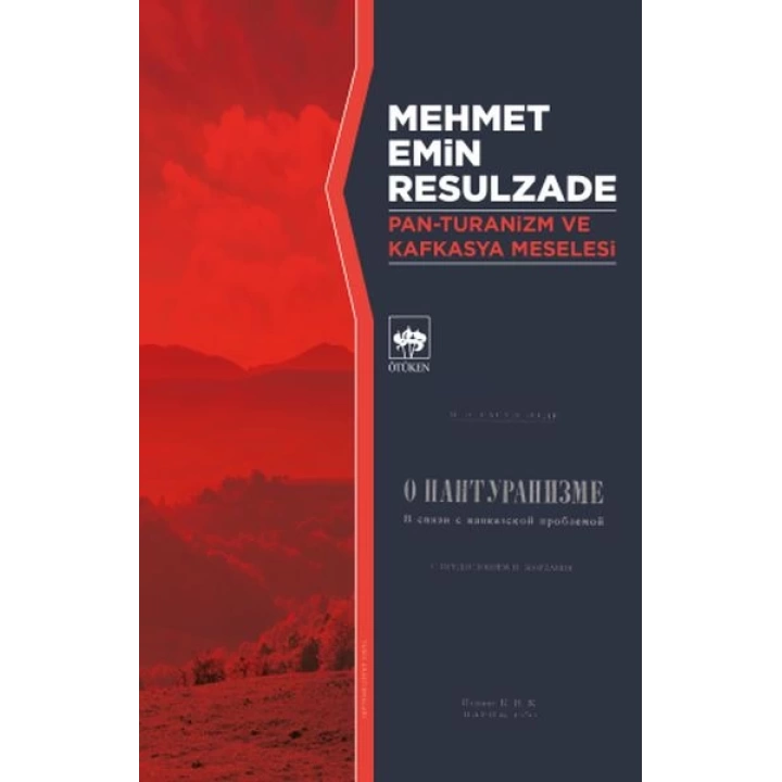Pan-Turanizm ve Kafkasya Meselesi