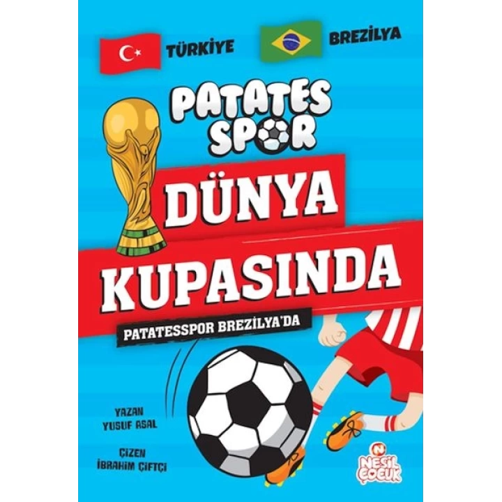 Patatesspor Brezilya’da Patatesspor Dünya Kupasında