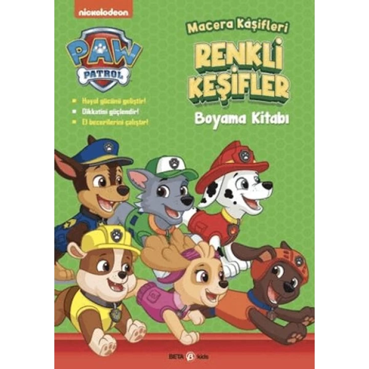 Paw Patrol Macera Kaşifleri Renkli Keşifler Boyama Kitabı