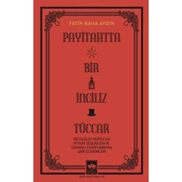 Payitahtta Bir İngiliz Tüccar