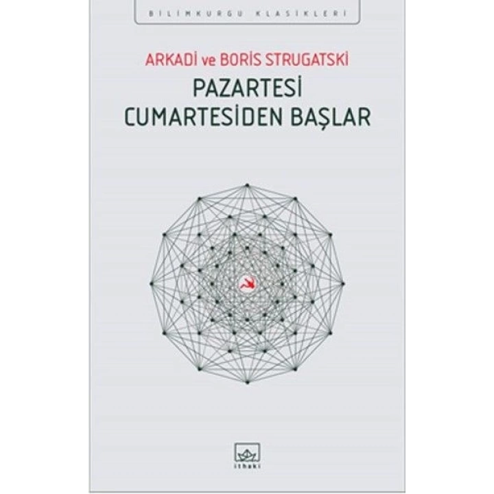 Pazartesi Cumartesiden Başlar