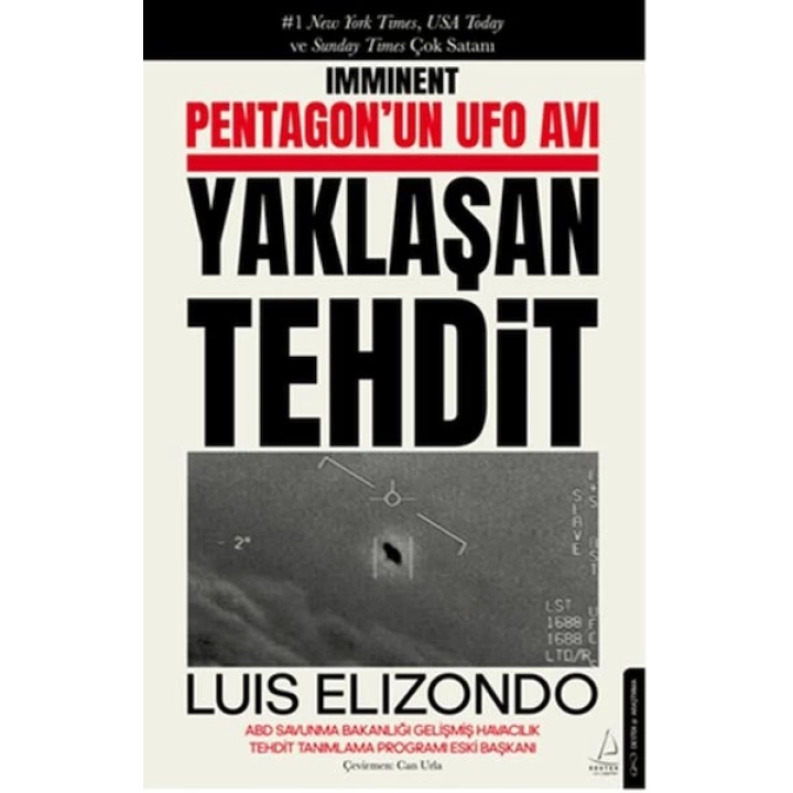 Pentagon’un UFO Avı Yaklaşan Tehdit