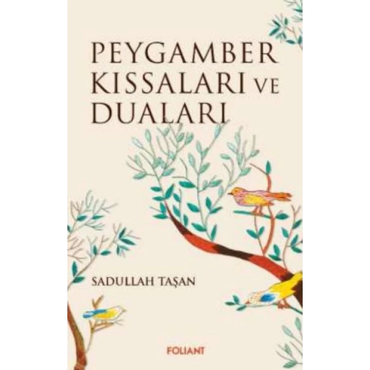 Peygamber Kıssaları ve Duaları
