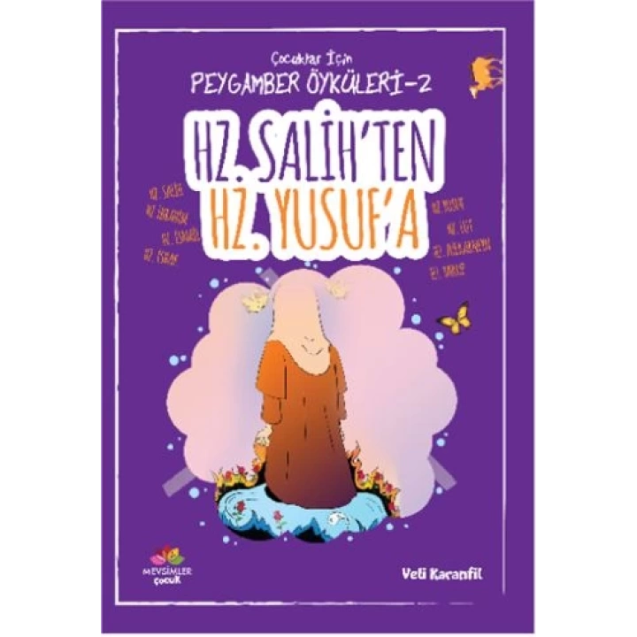 Peygamber Öyküleri - 2 Hz. Salihten Hz. Yusufa