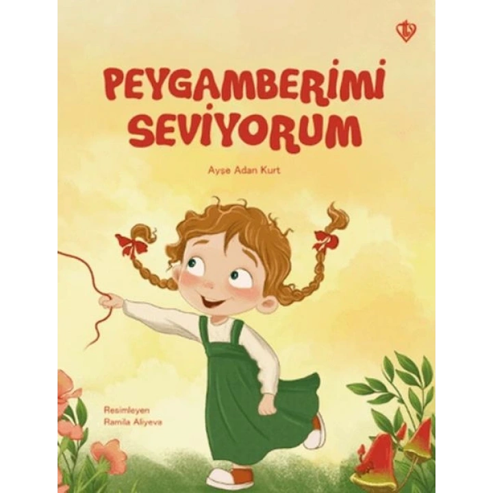 Peygamberimi Seviyorum