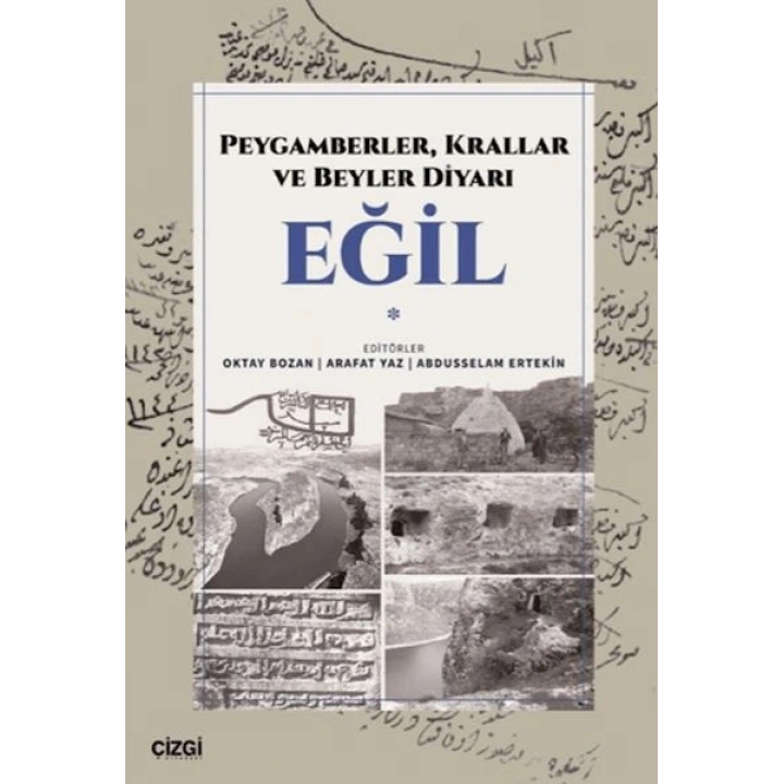 Peygamberler, Krallar ve Beyler Diyarı Eğil