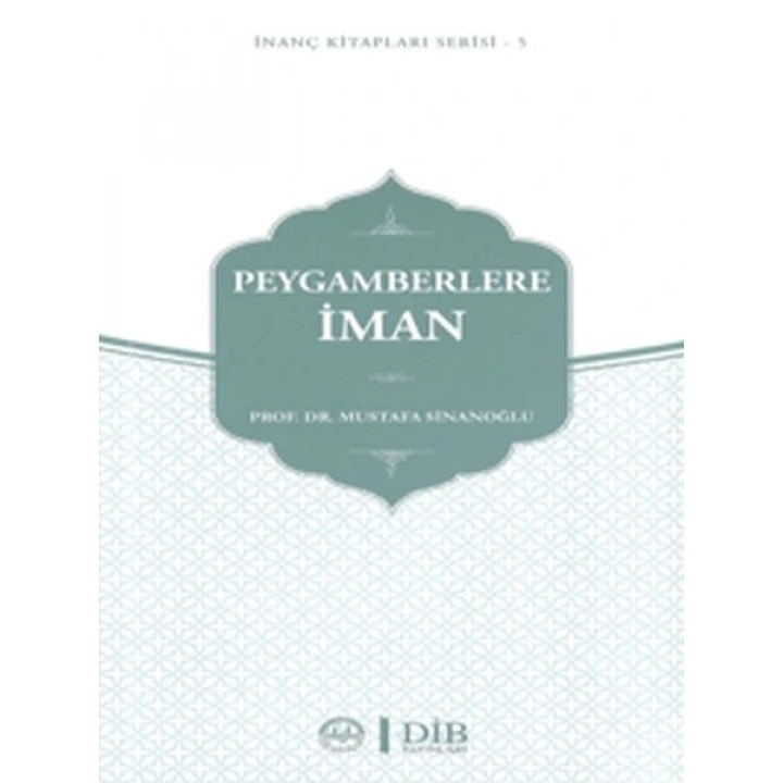 Peygamberlere İman