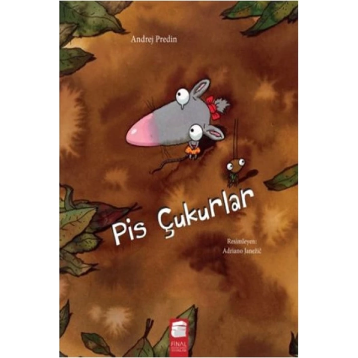 Pis Çukurlar