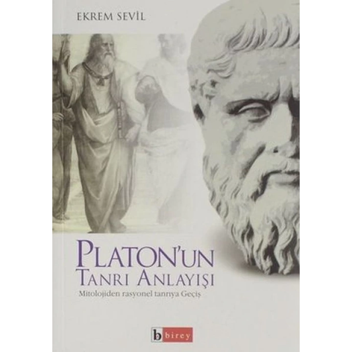 Platonun Tanrı Anlayışı