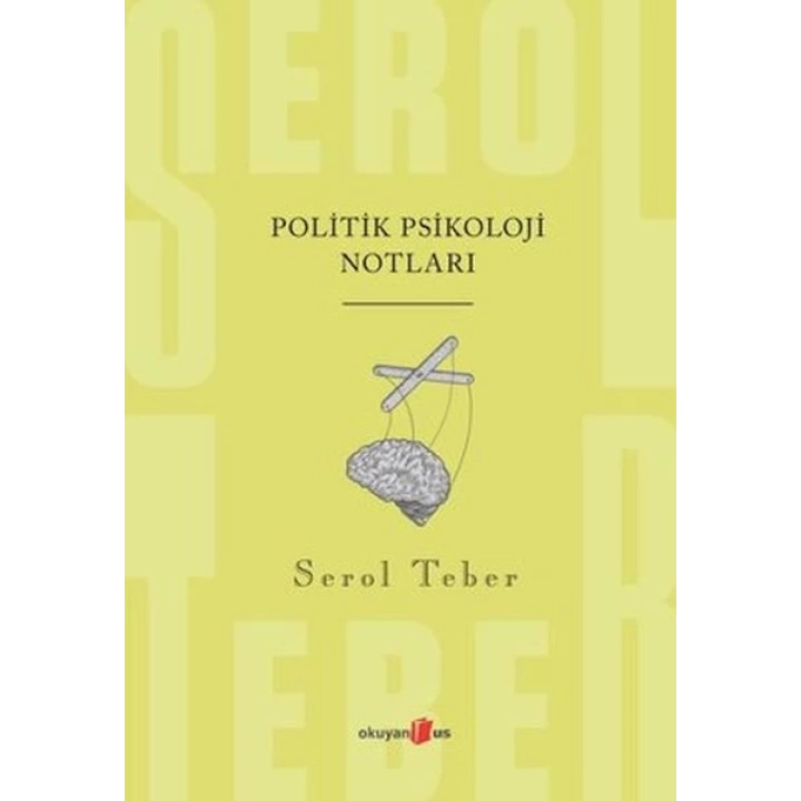 Politik Psikoloji Notları