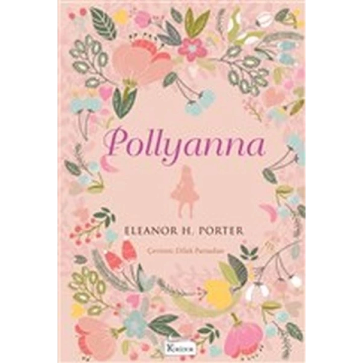 Pollyanna (Bez Ciltli)