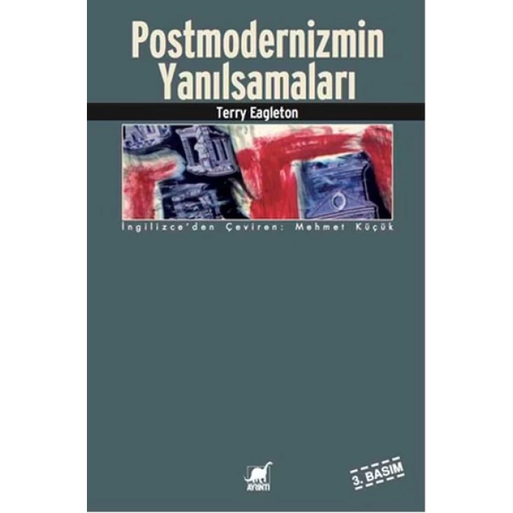 Postmodernizmin Yanılsamaları