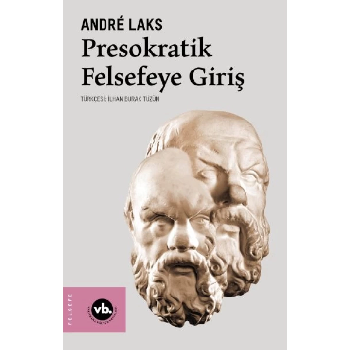 Presokratik Felsefeye Giriş