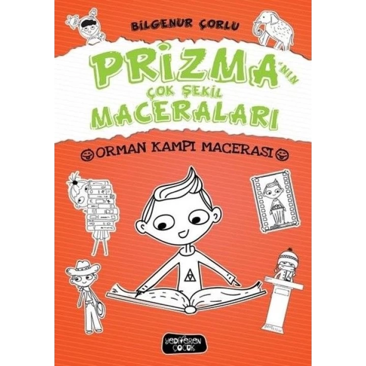 Prizmanın Çok Şekil Maceraları - Orman Kampı Macerası (Ciltli)