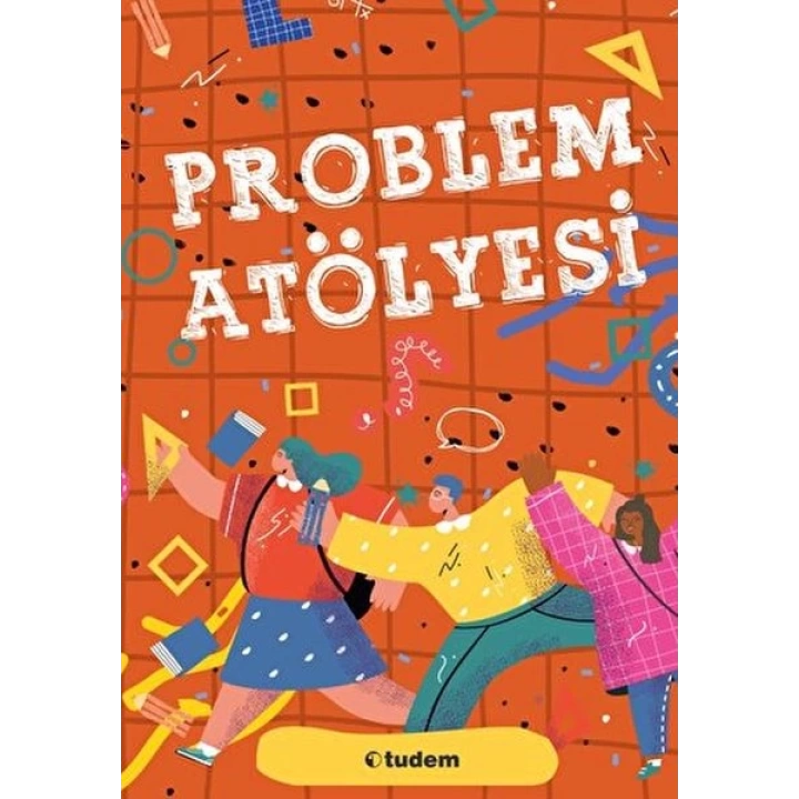 Problem Atölyesi