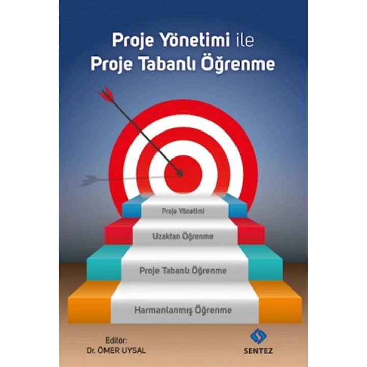 Proje Yönetimi ile Proje Tabanlı Öğrenme