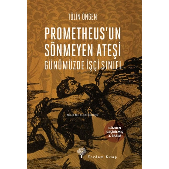 Prometheusun Sönmeyen Ateşi