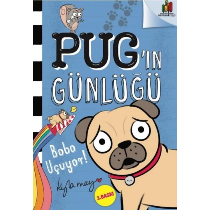 Pug’ın Günlüğü - Bobo Uçuyor