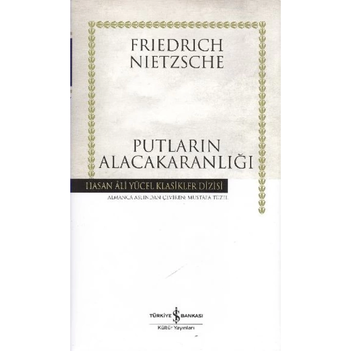 Putların Alacakaranlığı - Hasan Ali Yücel Klasikleri (Ciltli)