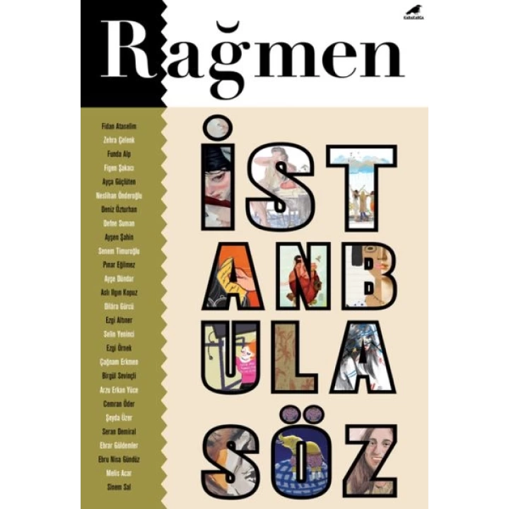 Rağmen 4: İstanbul’a Söz