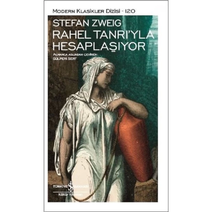 Rahel Tanrıyla Hesaplaşıyor - Modern Klasikler Dizisi