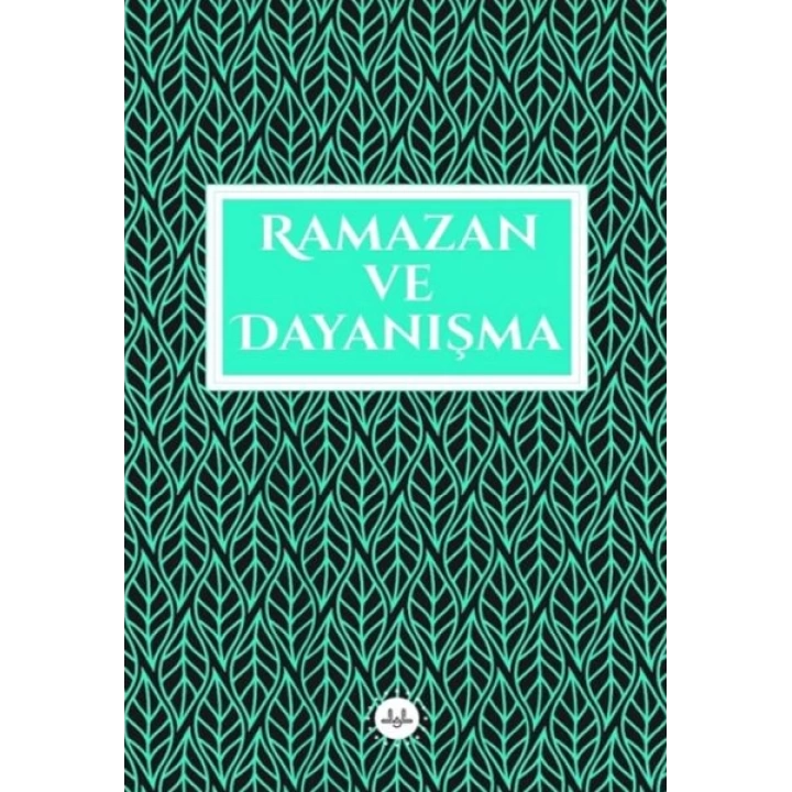Ramazan ve Dayanışma