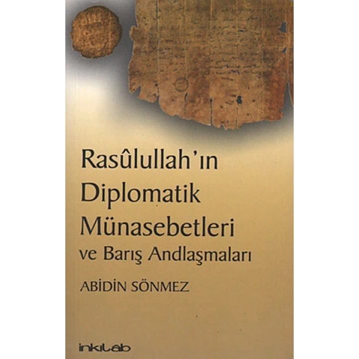 Rasulullahın Diplomatik Münasebetleri