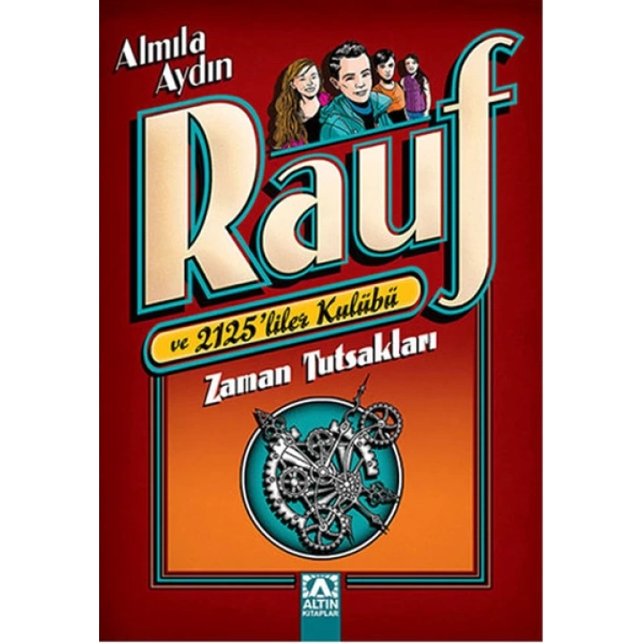 Rauf ve 2125liler Kulübü - Zaman Tutsakları