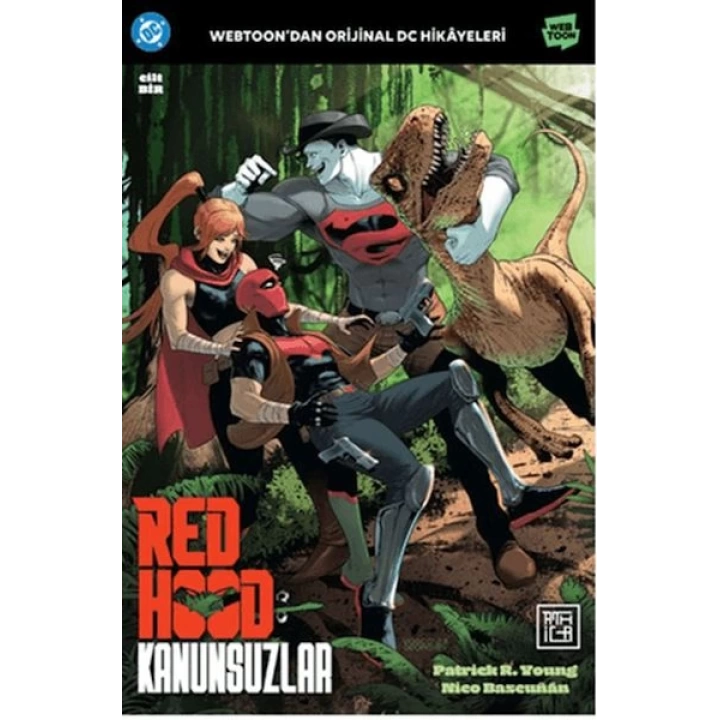 Red Hood: Kanunsuzlar 1