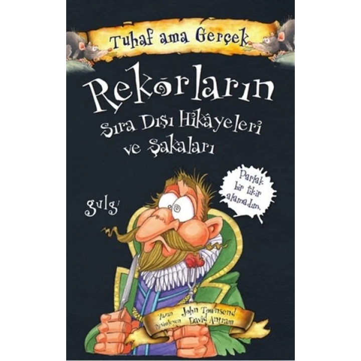 Rekorların Sıra Dışı Hikayeleri ve Şakaları - Tuhaf Ama Gerçek