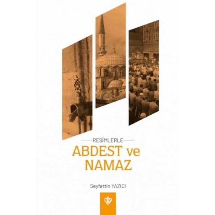 Resimlerle Abdest ve Namaz Orta Boy