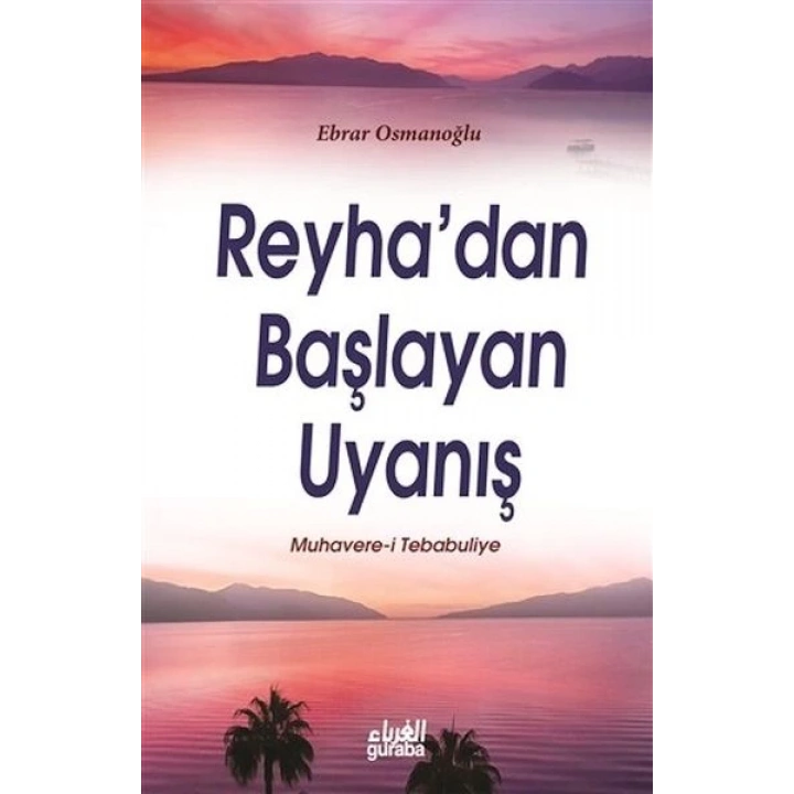 Reyhadan Başlayan Uyanış