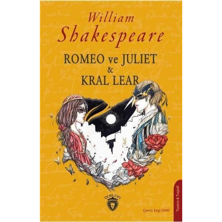 Romeo ve Juliet & Kral Lear