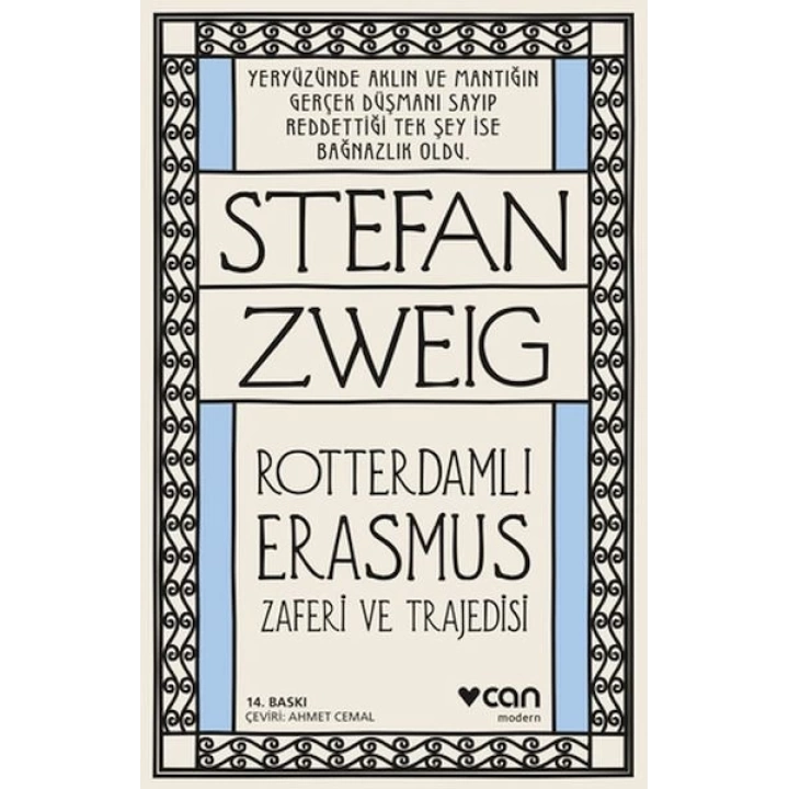 Roterdamlı Erasmus ( Zaferi ve Trajedisi)